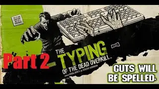 Who Knew Easy Would Be Hard. TOTD Overkill [JRGJ Plays] Part 2