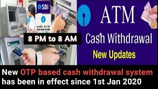 #Sbinewrules SBI OTP Based Atm Cash Withdrawal new Update sbi new rules for atm cash withdrawal 2020