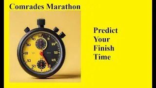 Comrades Marathon Time Predictions