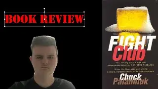Fight Club - Chuck Palahnuik Book Review