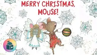 🎄🐭Счастливого Рождества, Мышка! — Рождественское чтение вслух