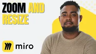 How to Zoom and Resize Your Board in Miro (Step-by-Step | 2026)