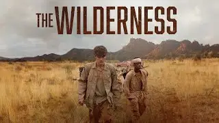 The Wilderness (2025) Official Trailer | Hunter Doohan | Thriller