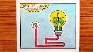 Save Energy Drawing / Save Electricity Drawing / Energy Conservation Drawing / Save Energy Poster