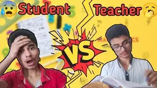 Teacher VS student // student hardwork vs teacher // #ytshortsindia #teachervsstudent #infinityfun