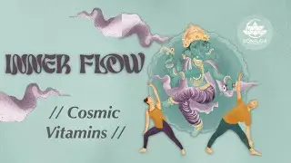 Inner Flow &infin; Yoga + Meditation | Unlocking Cosmic Vitamins with Dharana 23