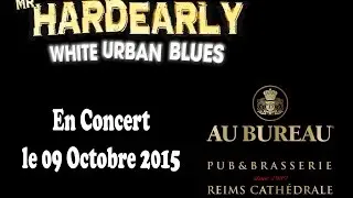 Mr Hardearly en concert Au Bureau Reims Cath&eacute;drale le 09 octobre 2015