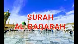 Surah Baqarah (Fast Recitation) Speedy and Quick Reading in 55 Minutes By QARI SABER NADWI / EP:139