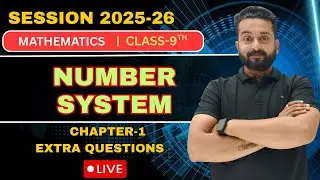 LIVE ✨ Number System Class 9 | Chapter 1 Maths | Extra Questions | Sumit Sir | Deserve Point Academy