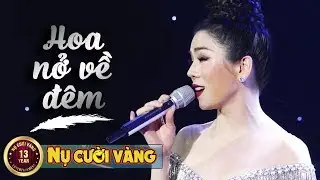 Hoa Nở Về Đêm - Lệ Quyên | Liveshow Bởi Vì Yêu
