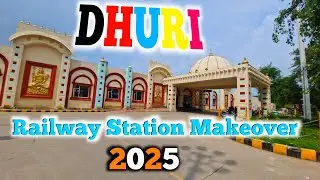 Exclusive Coverage of Dhuri ll Work Update 2025 ll Yard Remodeling & New Plateform Work ll