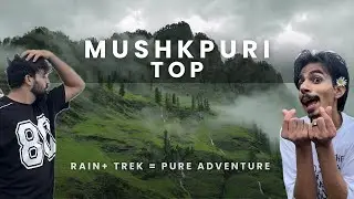 Mushkpuri Top 2025 🇵🇰 | Rain, Adventure & Travel Guide from Islamabad 