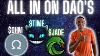 $TIME $OHM $JADE All in on these DAOs!
