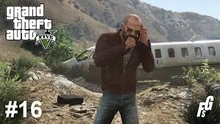 TREVOR SEN NAPTIN ! GRAND THEFT AUTO V (16.B&Ouml;L&Uuml;M)