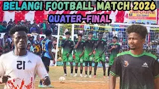 QUATER-FINAL // DEEPAK BR. RANCHI  2 🆚 0 AMIT BR. BANDA MUNDA // BELANGI FOOTBALL MATCH 2026