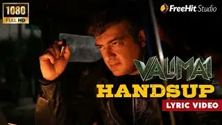 VALIMAI Second single - Handsup | Ajith Kumar | Yuvan Shankar Raja | KG Ranjith | Valimai song
