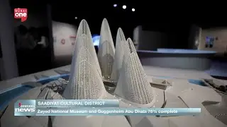 Guggenheim Abu Dhabi and Zayed National Museum set for completion in 2025