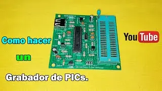 ✅Como hacer un grabador de PICs | Actualizado 2020 | En baquelita | NextPCB.COM
