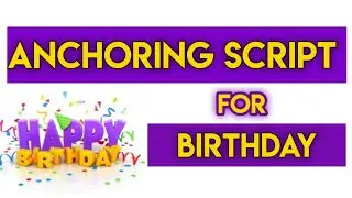 Anchoring for birthday celebration || Birthday Anchoring