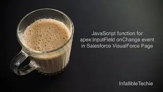 JavaScript function for apex inputField onChange event in Salesforce VisualForce Page