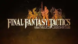 Final Fantasy Tactics: The Ivalice Chronicles | 01 - Happy Amy Noises