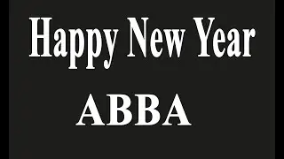 Happy New Year - ABBA Karaoke Version