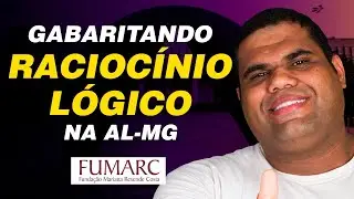 Gabaritando Raciocinio Lógico na AL-MG-Banca Fumarc