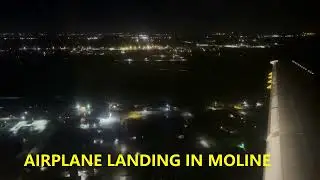 TRAVEL | FLIGHT TO MOLINE AIRPORT | PLANE LANDING