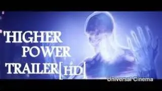 HIGHER POWER Official Trailer (2018) Sci-Fi Movie HD/Universal Cinema