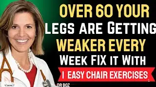 Over 60 your legs are Getting WEAKER Every Week FIX it With 1 Easy chair Exercises | Dr.Boz