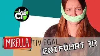 MIRELLATIVEGAL ENTFÜHRT