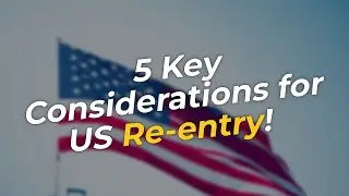Navigating US Re-entry with an SB-1 Visa: 5 Key Considerations 🇺🇸✈️