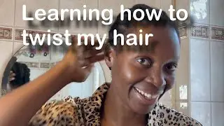 Learning how to twist my hair with Seraphine