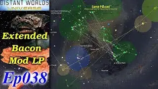 Distant Worlds - Extended Bacon Mod LP [4/4] Ep038 - War Ends. We Inherit Many Stuffs!