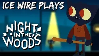 KHALEESI OF POSSUM SPRINGS | Let's Play Night In The Woods [Part 1]