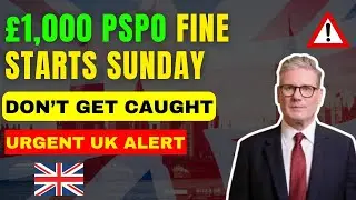 🚨 A Urgent UK Alert: &pound;1,000 PSPO Fines Begin This Sunday &ndash; Don&rsquo;t Get Caught!
