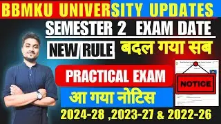 BBMKU SEMESTER 2 Practical Exam Routine जारी सभी Colleges का FYUGP 2024-28,2023-27 & 2022-26 Session