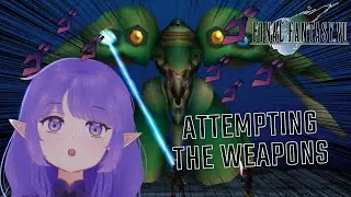 【Final Fantasy VII】 LET'S GO BEAT THE WEAPONS!! We Completionist Gamers Ayy 💜💊