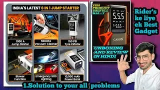 Cason Jump Starter 6 in 1 Best Gadget in India Today Unboxing and Review | Car jump start Live Proof
