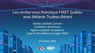 Entrevue avec Danielle Cormier, Contr&ocirc;leur de mission &agrave; l'Agence spatiale canadienne
