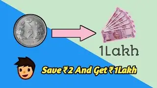 ₹2 To ₹1,32,860 Easily Saving Method । Simple Saving Trick ।