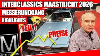 1. TAG - InterClassics Maastricht 2026 - TEIL 1 - Preview Day Rundgang - Oldtimer Highlights