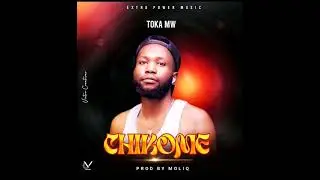 Toka mw, CHIKOME prod by moliq (full song)