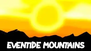 Eventide Mountains - Cyrotech