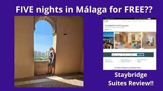 Staybridge Suites M&aacute;laga Review: 5 Nights on Points + Unbeatable Location!