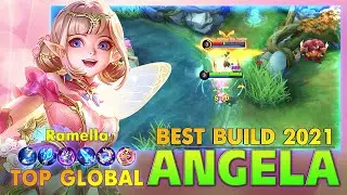 Angela Best Build 2021 ! Top 1 Global Angela by Ramella ~ MLBB