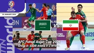 [English Language] #HappeningNow : AFC Futsal Asian Cup 2026 - Group D: Saudi Arabia 0-2 IR Iran.