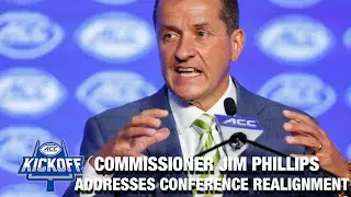 ACC Commissioner Jim Phillips Addresses Conference Realignment | 2024 ACC Football Kickoff