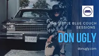 The Little Blue Couch Sessions Live - Don Ugly