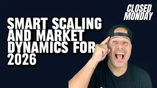 Smart Scaling and Market Dynamics for 2026